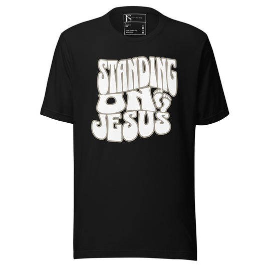 Standing on Jesus Unisex t-shirt